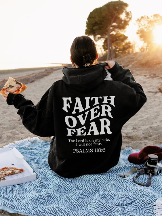 Faith Over Fear Hoodie